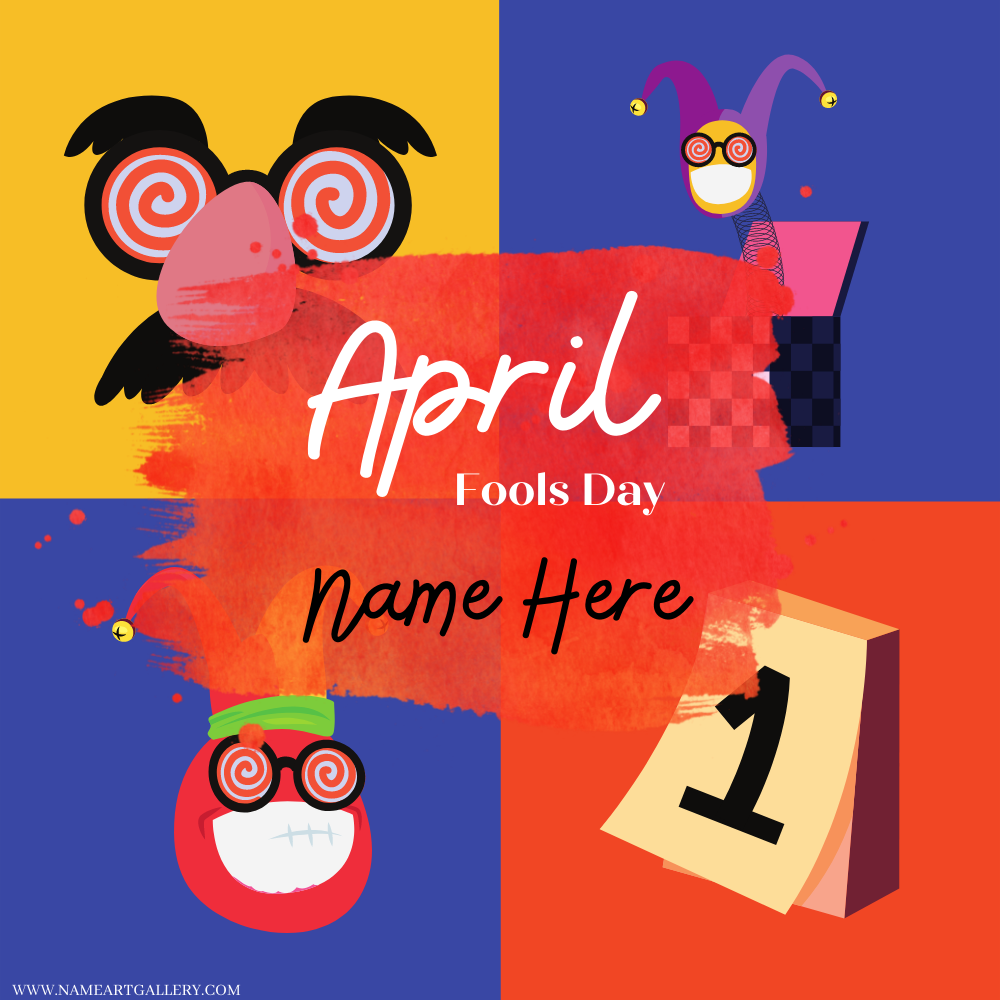 Happy April Fool’s Day Funny Status Image With Name