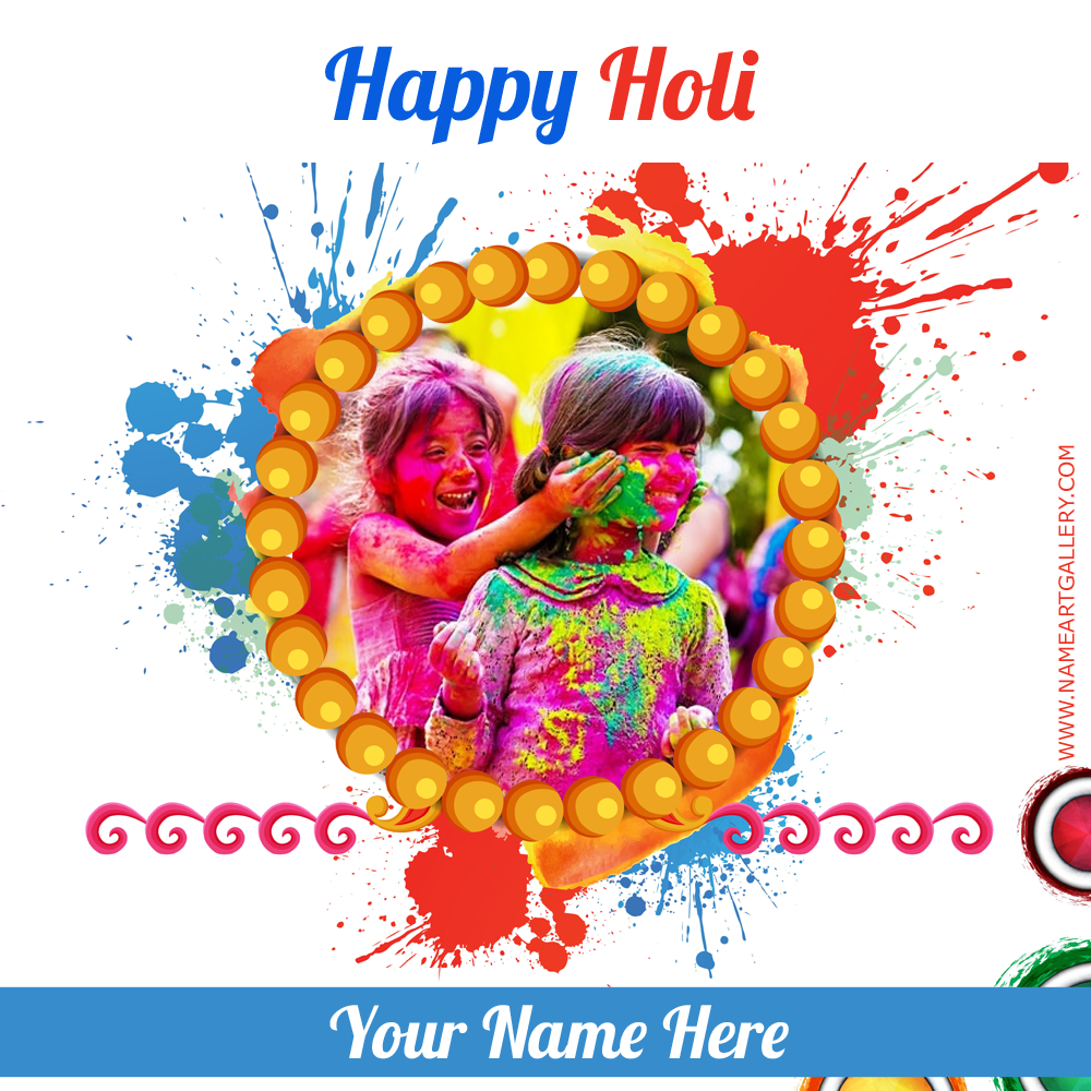 Colorful Wish Card For Happy Holi Wishes With Custom Name