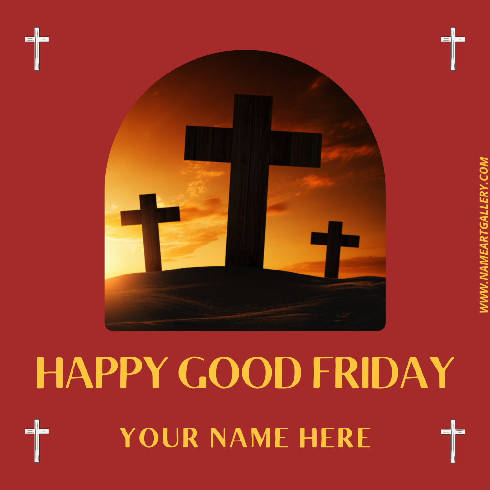Happy Good Friday Wishes Status Image With Name
