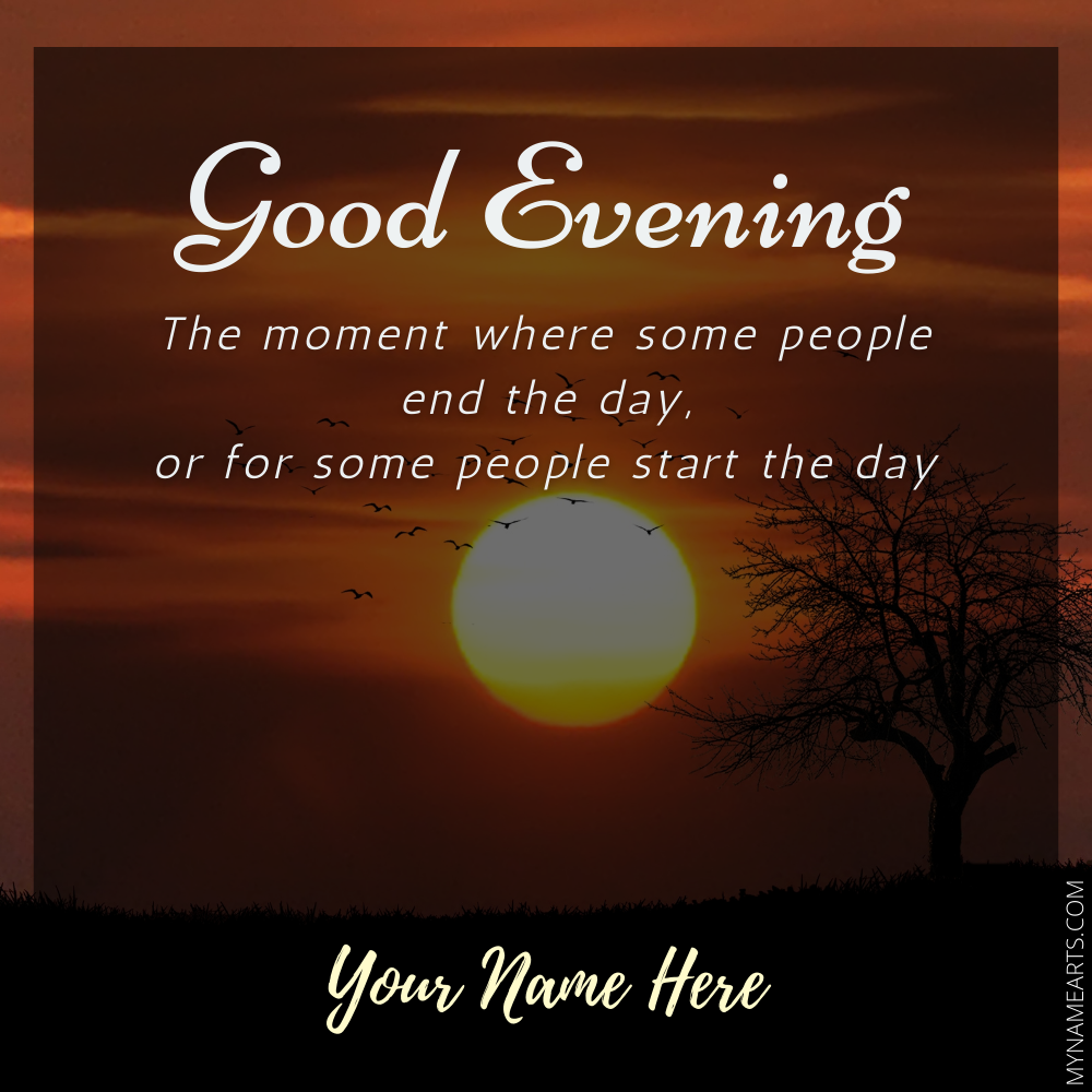 Good Evening Quote Template Image With Name