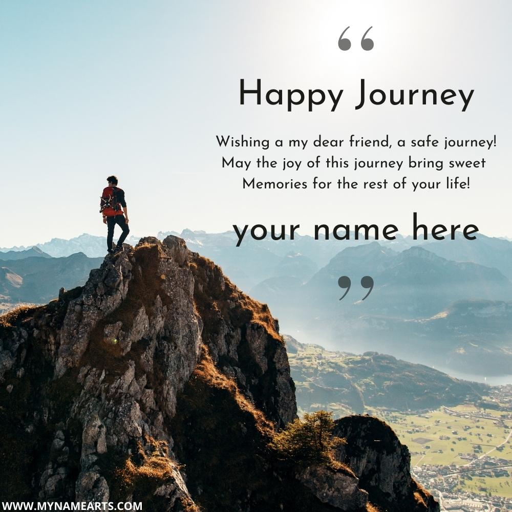 Happy Journey To Friend Wishes Greeting With Name