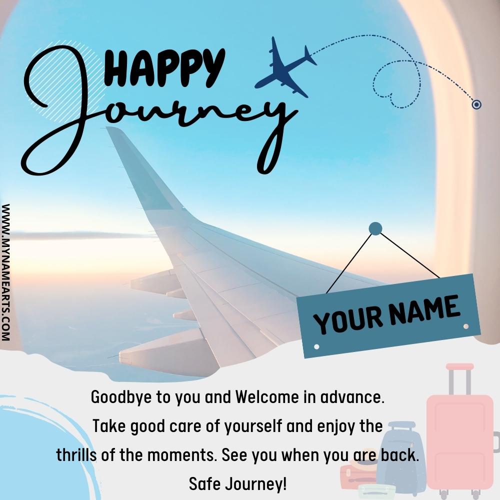 Happy Journey Wishes Greetings and Photo Frames With Name.
