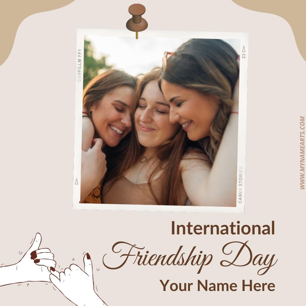 International Friendship Day Photo Frame With Name