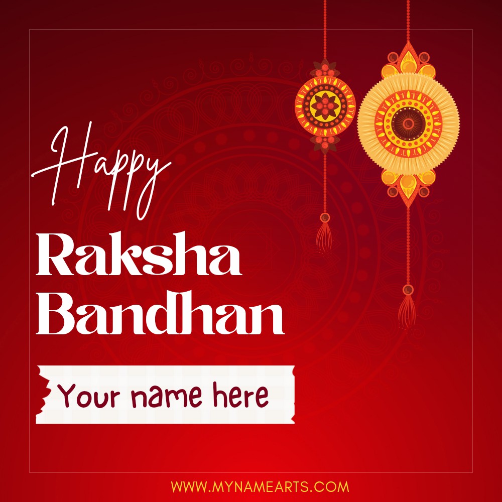 Raksha Bandhan 2022 Festival Pic With Name Edit