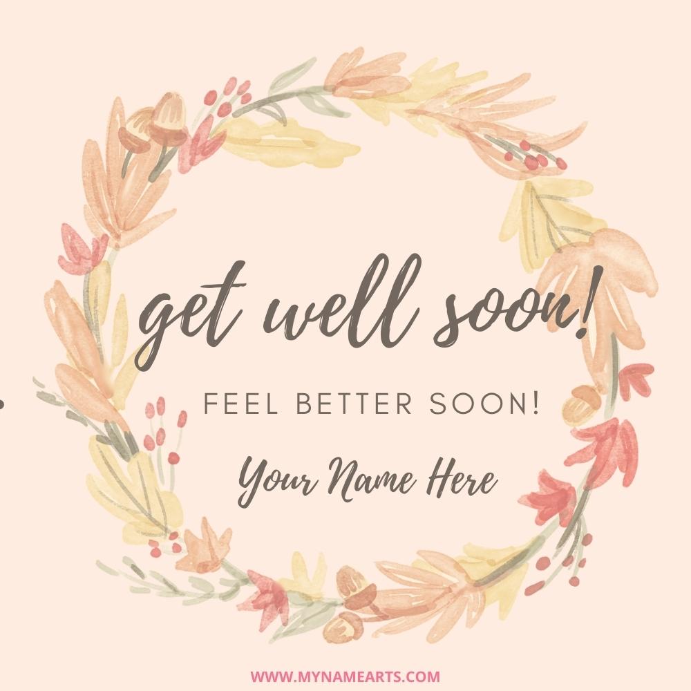 Get Well Soon Greeting Card for Friend With Name