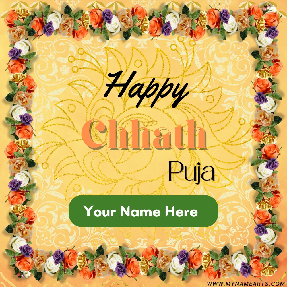 Happy Chhath Puja 2022 Greeting With Name Edit