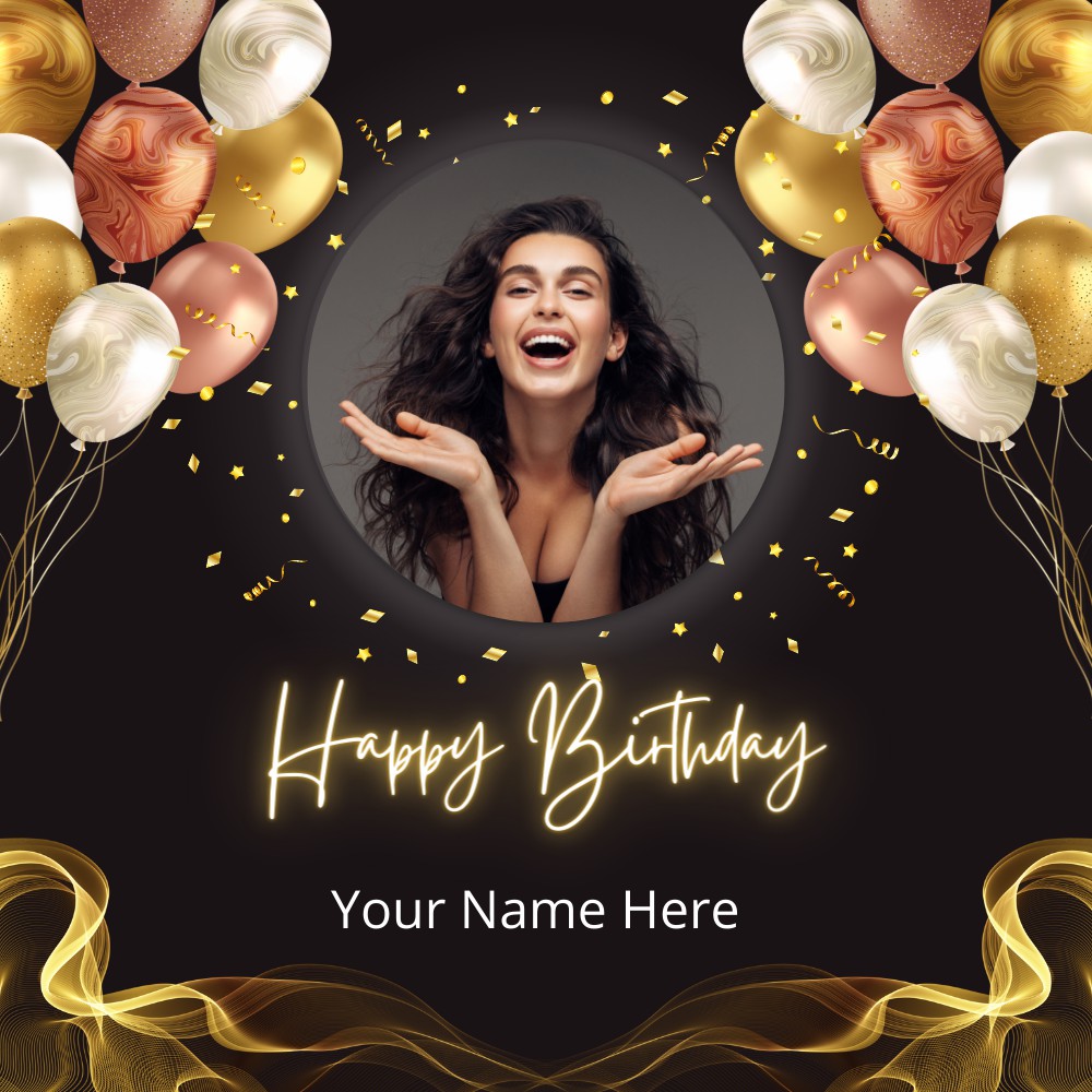 Birthday Wishes Greetings and Photo Frames With Your Name