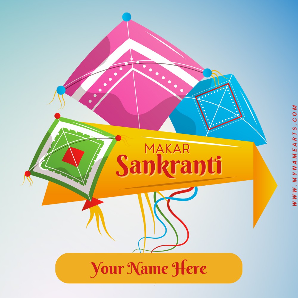 Happy Makar Sankranti Name Greeting Maker