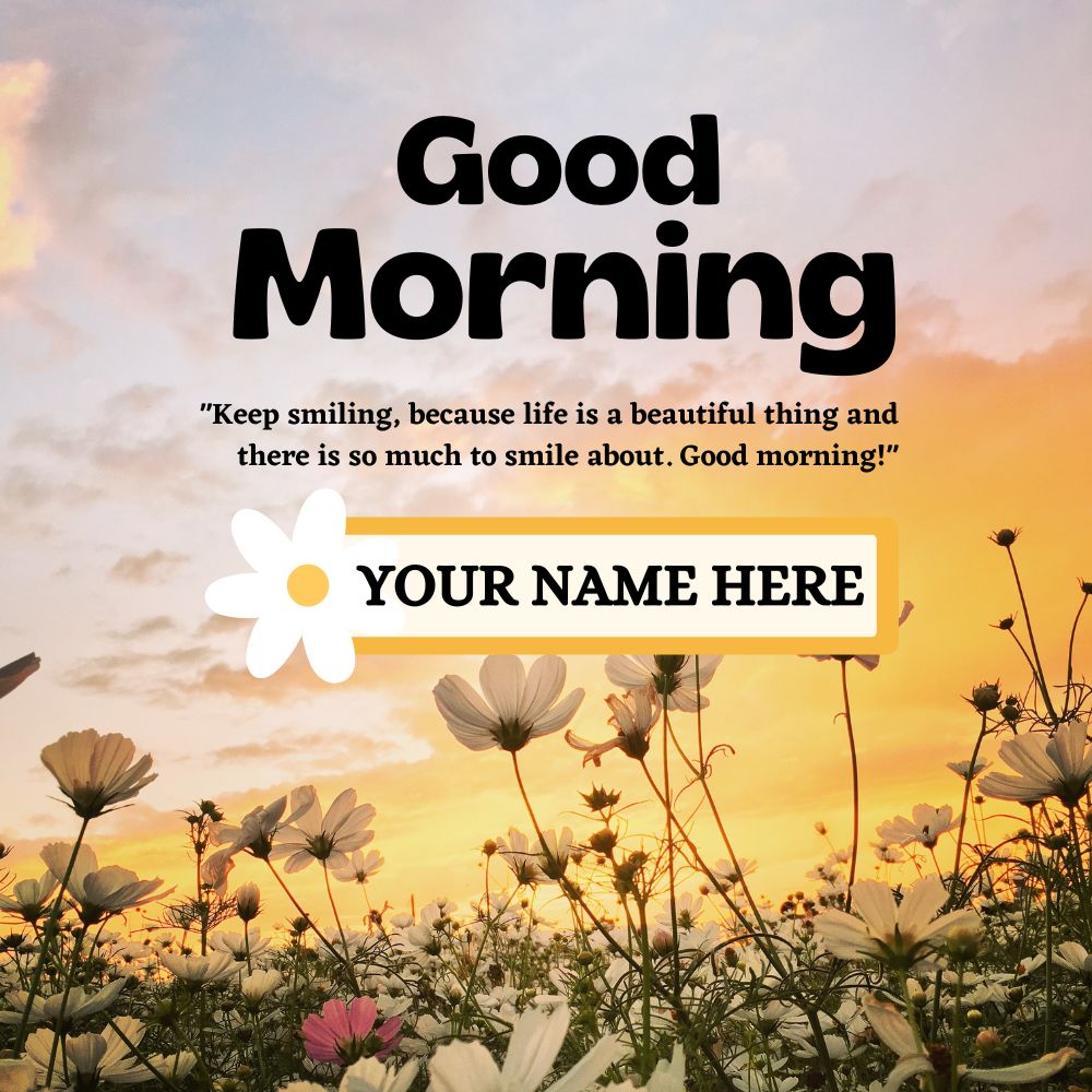 Flower Design Good Morning Card With Name