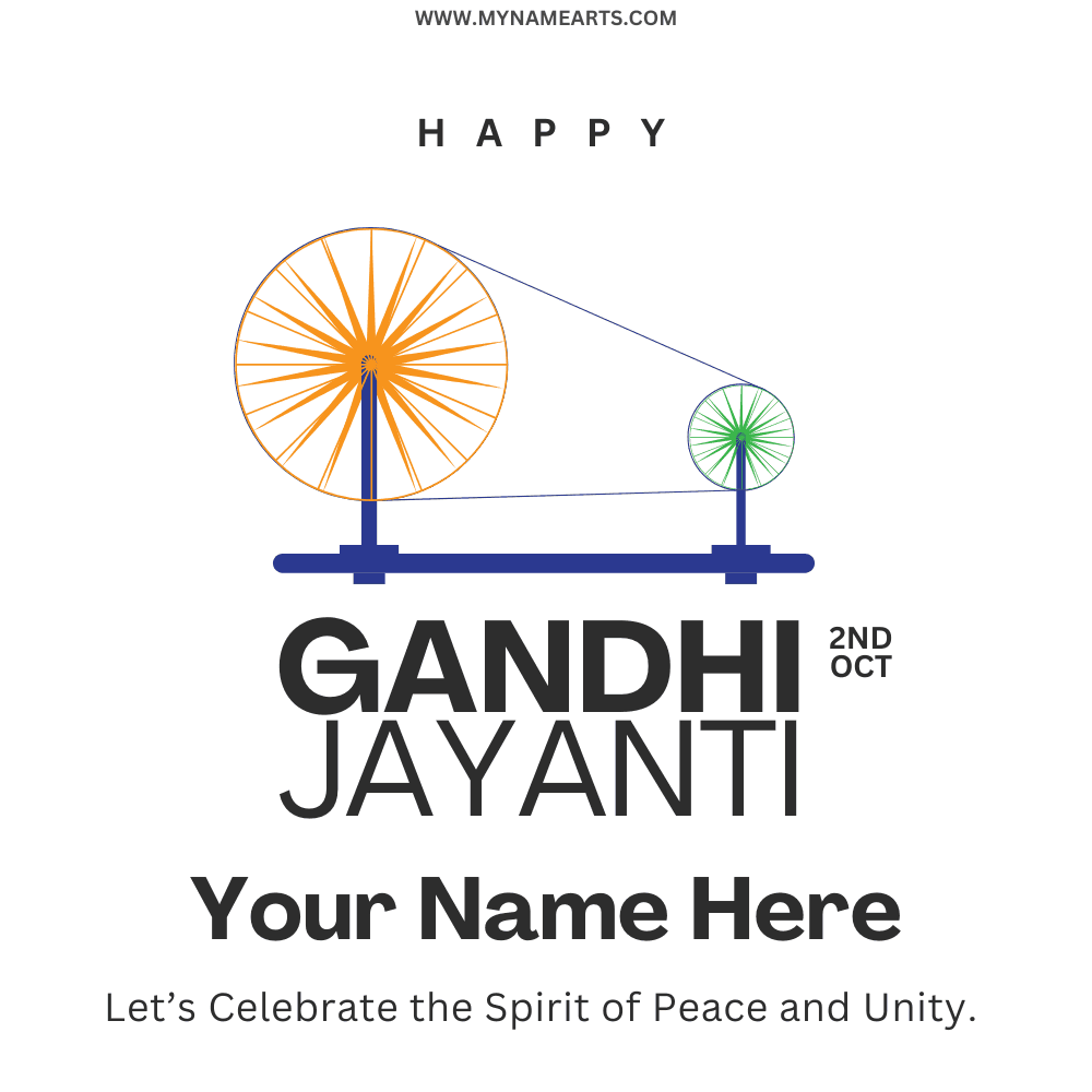 Free Download Gandhi Jayanti Greeting With Your Name