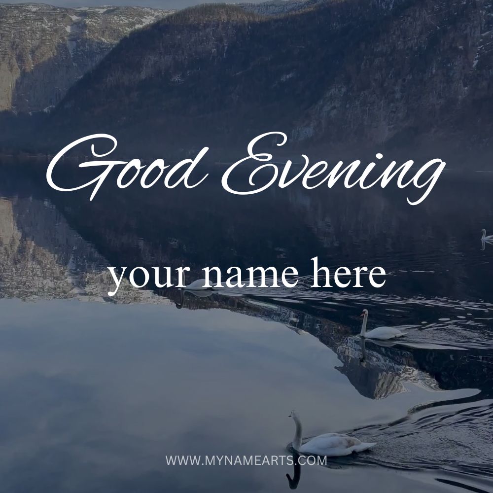 Good Evening Card with Your Name Free Online Creation