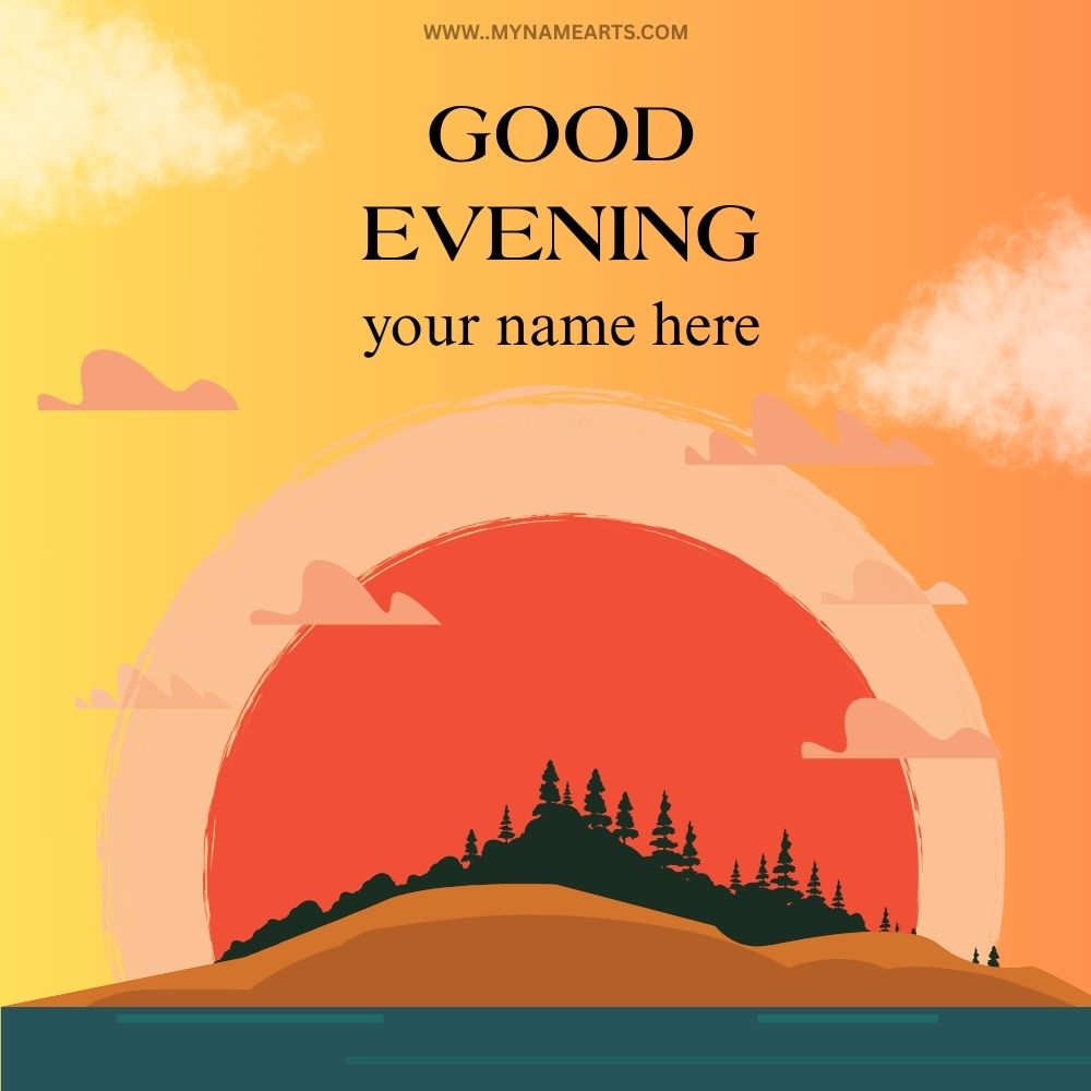 good evening wishes card with your name online free