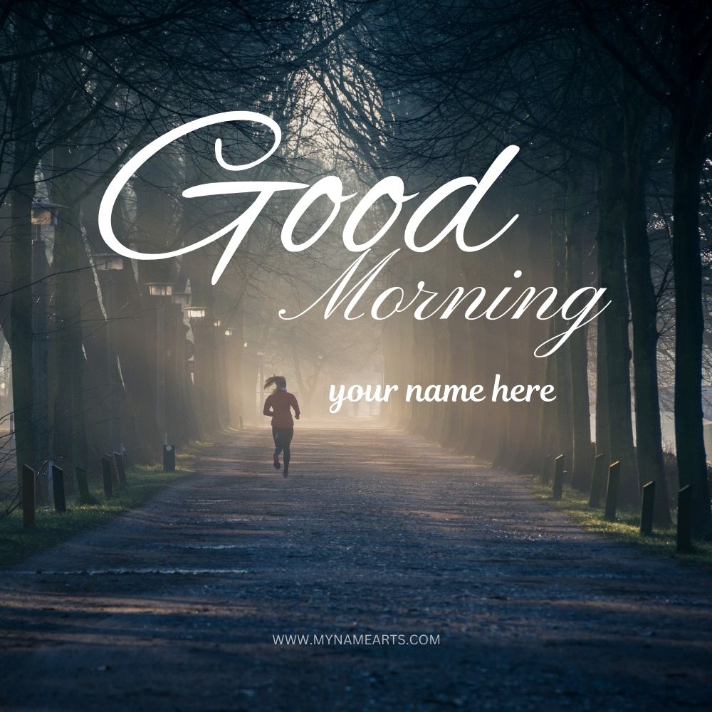 Good morning wishes with your name free download