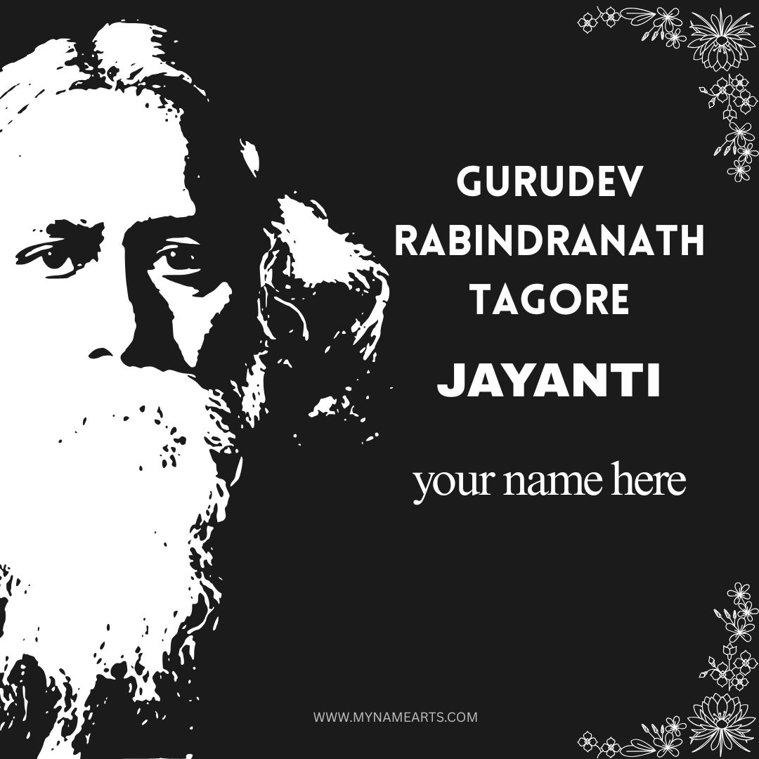 Rabindranath Tagore Jayanti card with name free online