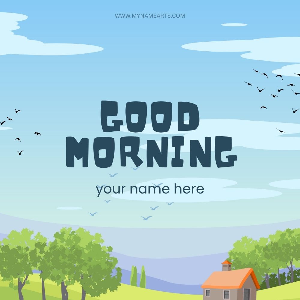 Good morning card with name online free download