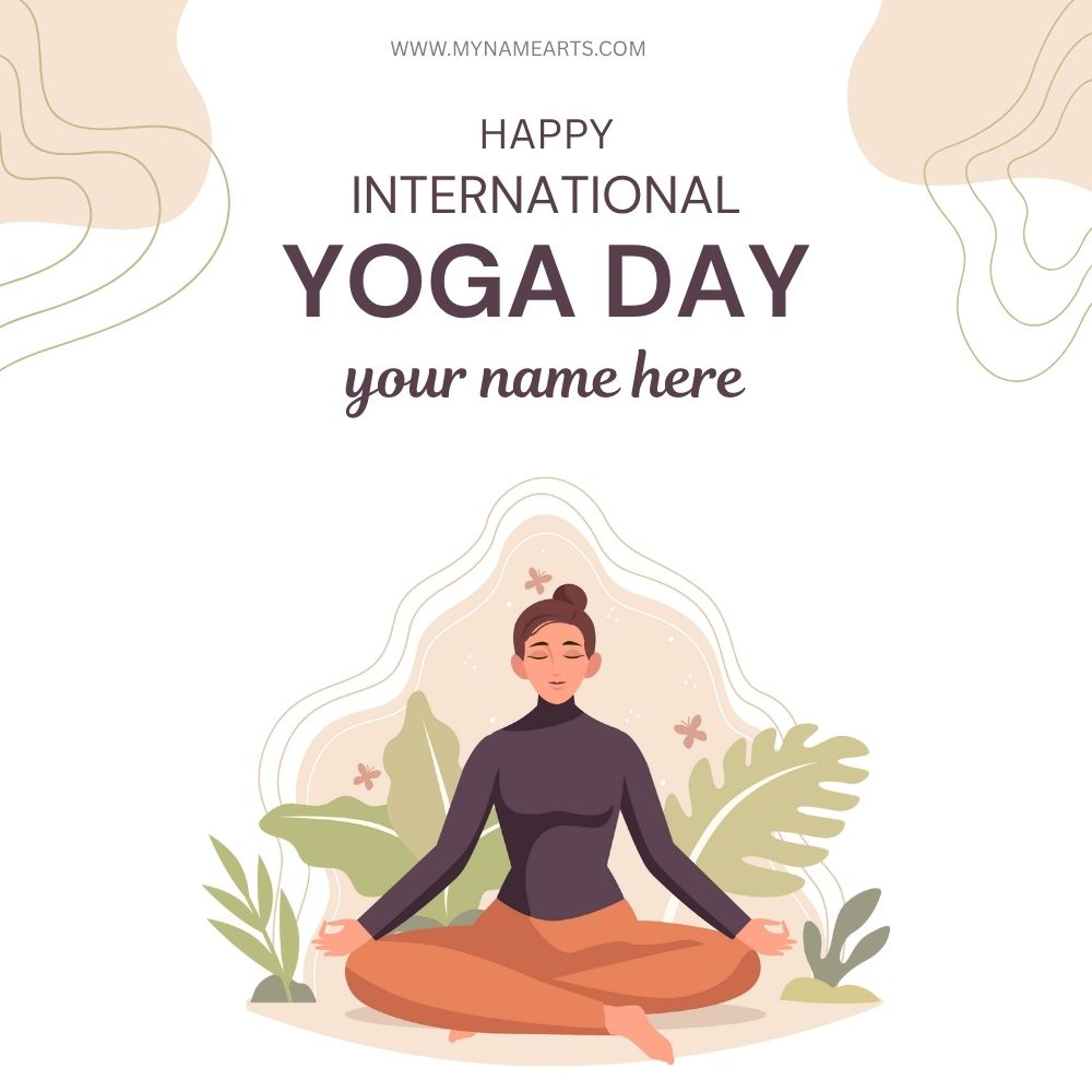 International Yoga Day Card With Name Free Online