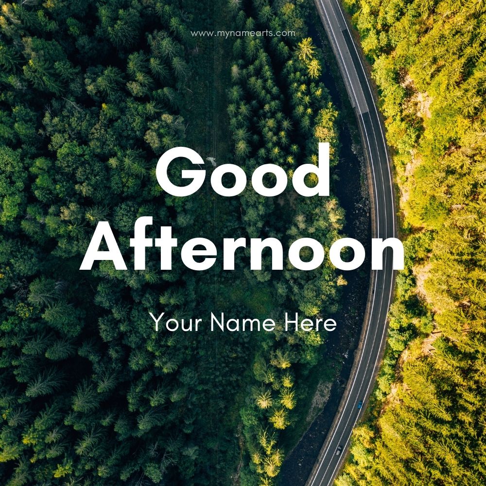 Good Afternoon Card with Name Free Online Download