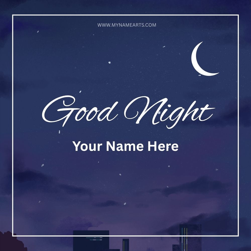 Good Night Card with Name – Free Online Generator