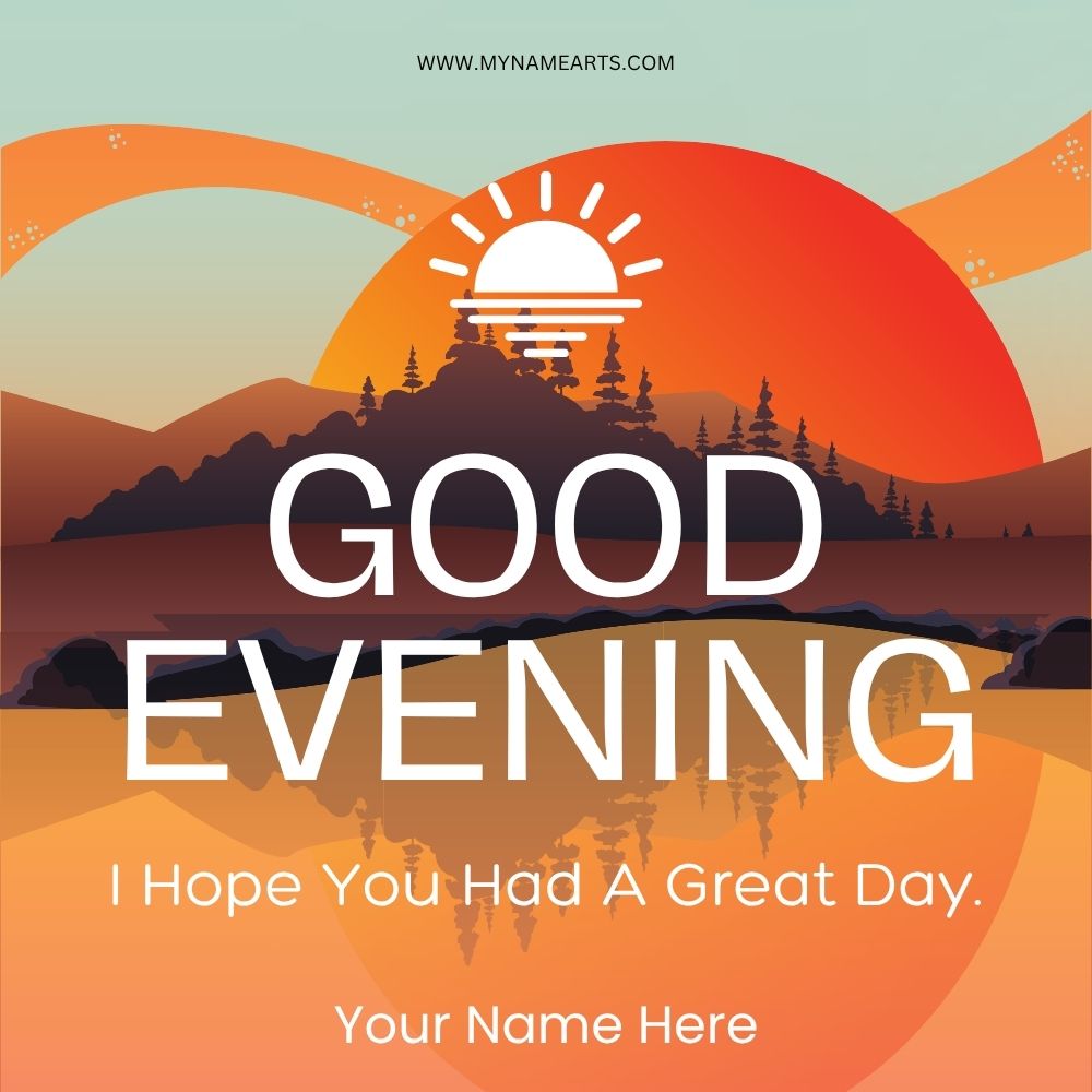 Good Evening Card with Your Name Free Download