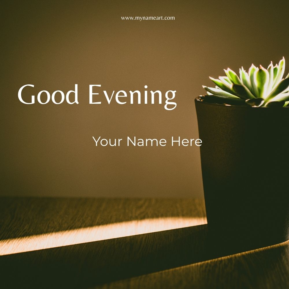 Good Evening Card – Create Personalized Wishes Online