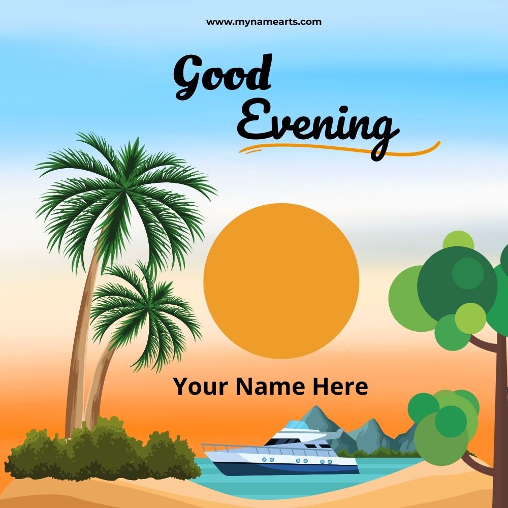 Good Evening Card – Create Personalized Wishes Online