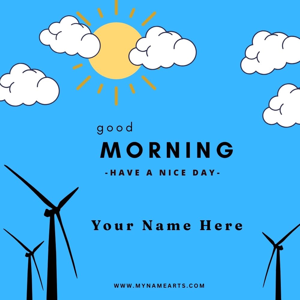 Good Morning Card – Create Personalized Morning Wishes