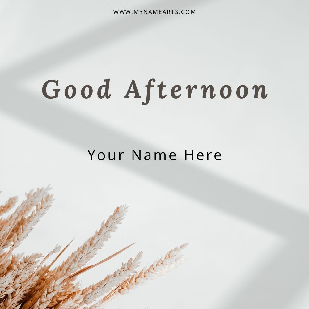 Good Afternoon Card – Personalized Greetings Online