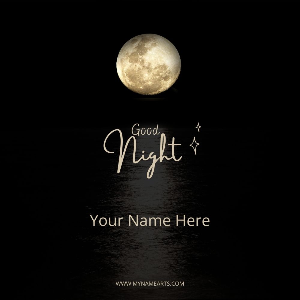 Good Night Card – Create Personalized Wishes with Name